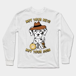 not your keys not your coin dalmatian Long Sleeve T-Shirt